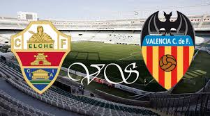 Elche Vs Valencia