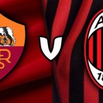 AS Roma Vs AC Milan Match of Serie A Preview, Head to ...